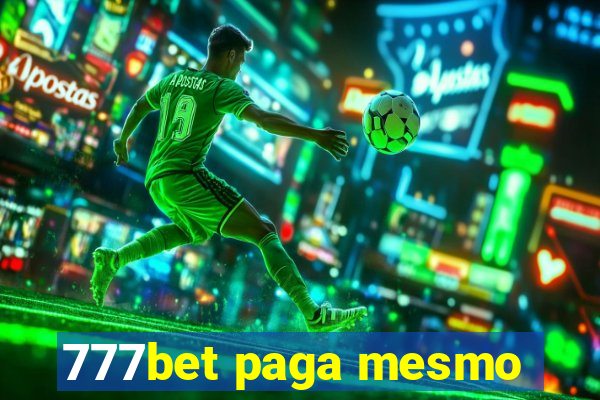 777bet paga mesmo